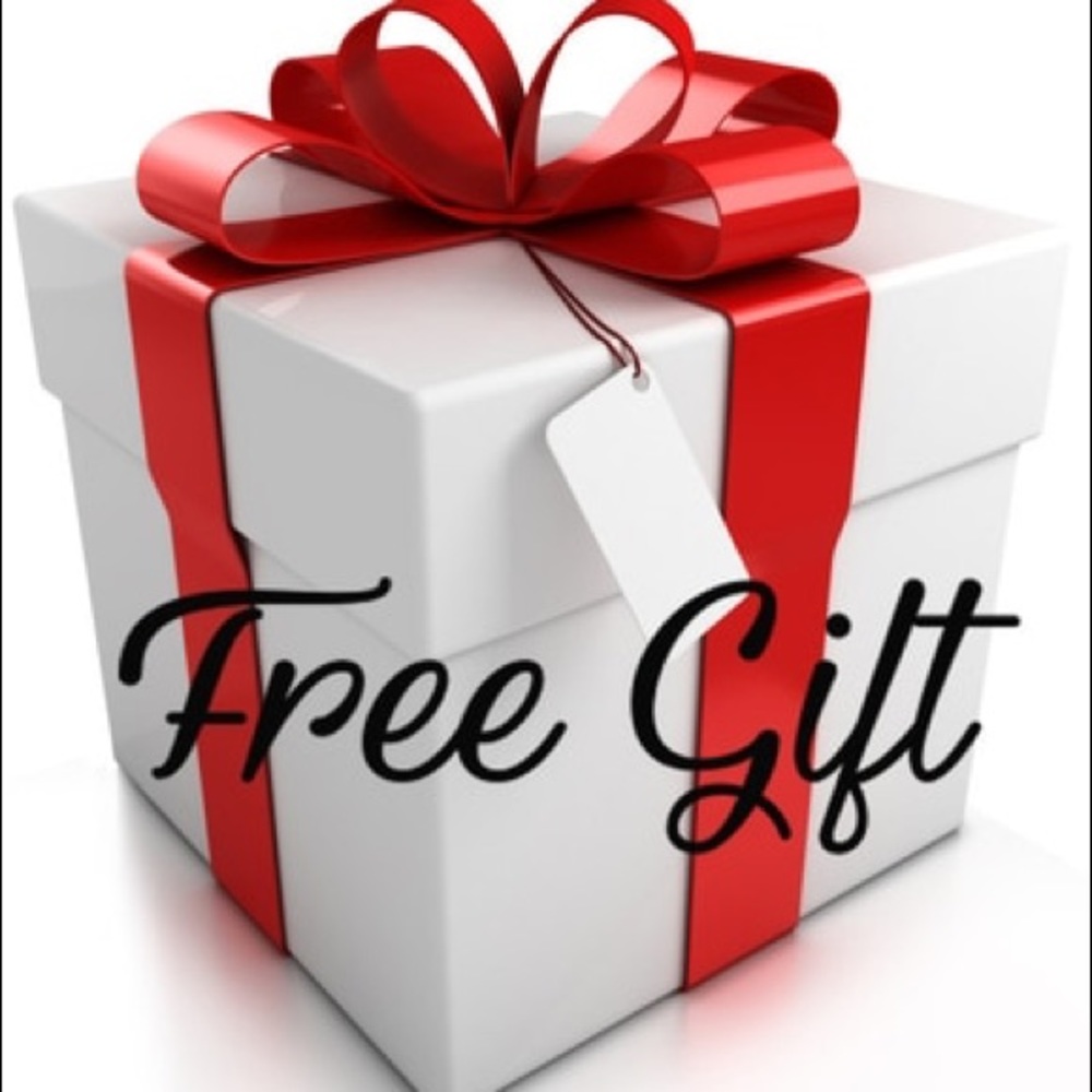 FREE GIFTS with every purchase!